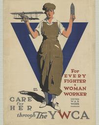 WW 1-Y.WC.A. "For Every Fighter a Woman Worker, Care for Her throught the Y.W.C.A."