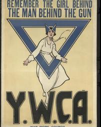 WW 1-Y.M.C.A. "Remember the Girl Behind the Man Behind the Gun, Y.M.C.A.", War Work Council