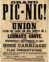 Civil War (pre and post to 1910) -Advertisement, 'Grand Pic-Nic! The First Pic-Nic of the season given by the Union Steam Fire Engine and Hose Co. No. 1'