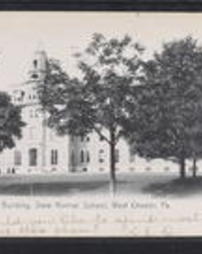 Chester County, West Chester, Pa., Main Building, State Normal School
