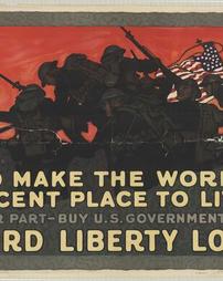 WW 1-Liberty Loan (3rd) "To make the World a decent place to Live in Do your part-Buy U.S. Government Bonds, Third Liberty Loan", No. 5-A