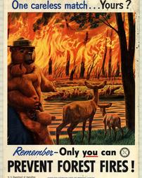 Fire Prevention, "One careless match…Yours? Remember-Only you can prevent forest fires!"