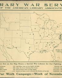 WW 1-United War Work Campaign "Library War Service of American Library Association", additional text on poster, map of United States with dot for each library location, American Library Association